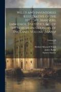 Willis and Inventories Illustrative of the History, Manners, Language, Statistics, &c., of the Northern Counties of England, Volume 2, Volume 38