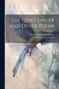 The Quiet Singer and Other Poems