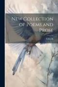 New Collection of Poems and Prose
