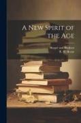 A New Spirit of the Age