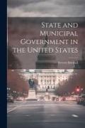 State and Municipal Government in the United States