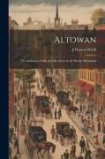 Altowan, Or, Incidents of Life and Adventure in the Rocky Mountains
