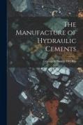 The Manufacture of Hydraulic Cements