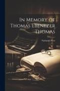 In Memory of Thomas Ebenezer Thomas