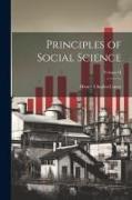 Principles of Social Science, Volume II