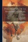 Philosophie De La Nature De Hegel, Volume 2