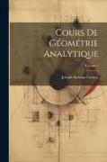 Cours De Géométrie Analytique, Volume 1