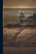 Spiritalia Theotisca: Sermonum Sex Ecclesiasticorum Et Orationis Dominicae Rhythmis Expositae Fragmenta