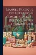 Manuel Pratique des Opérations Commerciales et des Documents Commerciaux