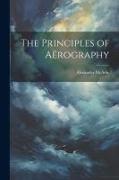 The Principles of Aërography