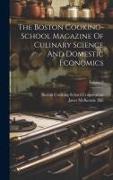 The Boston Cooking-school Magazine Of Culinary Science And Domestic Economics, Volume 8