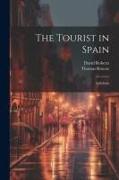 The Tourist in Spain: Andalusia