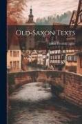Old-Saxon Texts