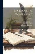 Les Essais De Montaigne, Volume 3