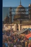 The History of British India, Volume 6