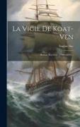 La Vigie De Koat-ven: Roman Maritime, (1780 - 1830)