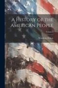 A History of the American People, Volume 4