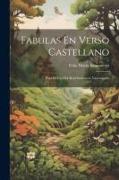 Fabulas En Verso Castellano: Para El Uso Del Real Seminario Vascongado