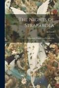 The Nights of Straparola, Volume 1