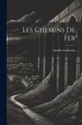 Les chemins de fer