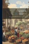 L'africa: Recata in Versi Italiani Dal Dottor Agostino Palesa