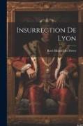 Insurrection De Lyon