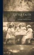 Little Faith