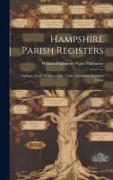 Hampshire Parish Registers: Odiham, South Warnborough, Tadley, Heckfield, Stratfield Turgis
