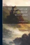 The History of the Kirk of Scotland, Volume 5