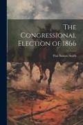 The Congressional Election of 1866