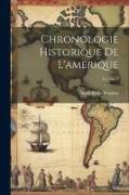 Chronologie Historique De L'amerique, Volume 3