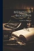 Byepaths of Biography