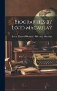 Biographies By Lord Macaulay