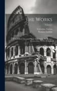 The Works: With Political Discourses Upon That Author By Thomas Gordon, Esq.: In Five Volumes, Volume 1