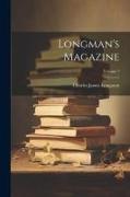 Longman's Magazine, Volume 1