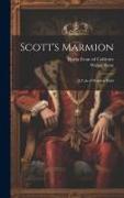 Scott's Marmion, a Tale of Flodden Field
