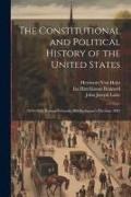 The Constitutional and Political History of the United States: 1854-1856. Kansas-Nebraska Bill-Buchanan's Election. 1885