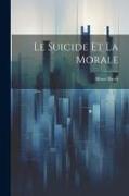Le suicide et la morale