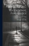 Educational Psychology, Volume 1