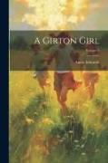 A Girton Girl, Volume 1