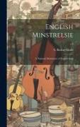English Minstrelsie: a National Monument of English Song, v.8