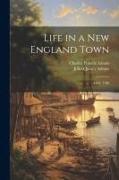 Life in a New England Town: 1787, 1788