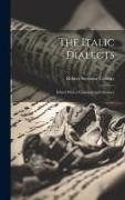 The Italic Dialects: Edited With a Grammar and Glossary, v.2