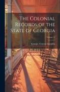 The Colonial Records of the State of Georgia, Volume 12