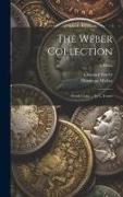 The Weber Collection, Greek Coins ... by L. Forrer, 3, plates