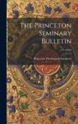 The Princeton Seminary Bulletin, v.31 (2010)