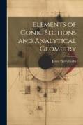 Elements of Conic Sections and Analytical Geometry