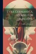 Lyra Germanica, Hymns for Sundays