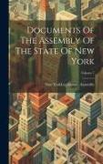 Documents Of The Assembly Of The State Of New York, Volume 7