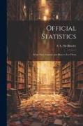 Official Statistics: What They Contain and How to Use Them